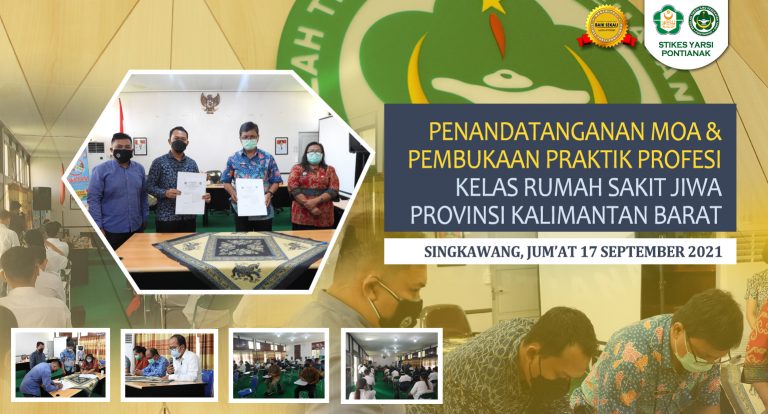 BERITA PENANDATANGANAN MOA DAN PEMBUKAAN PRAKTIK PROFESI RSJ PROV KALBAR