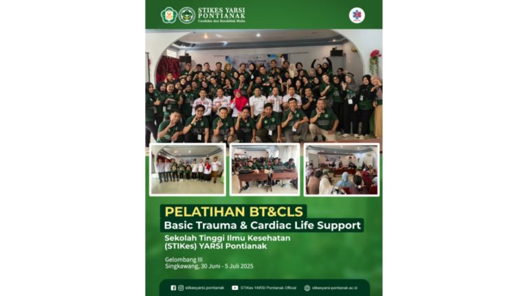 Pelatihan BT&CLS Gelombang III di Singkawang, STIKes YARSI Pontianak Gandeng YAGD 118 Jakarta