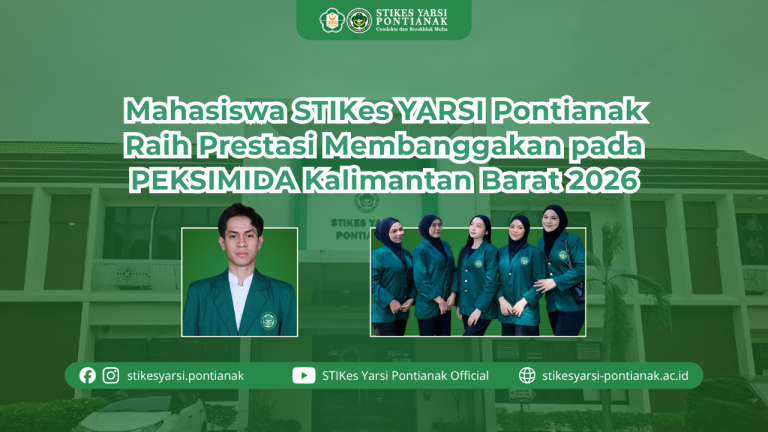 Mahasiswa STIKes YARSI Pontianak Raih Prestasi Membanggakan pada PEKSIMIDA Kalimantan Barat 2026