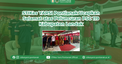 STIKes YARSI Pontianak Ucapkan Selamat atas Peluncuran PSC 119 Kabupaten Landak