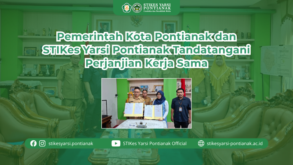 Pemerintah Kota Pontianak dan STIKes Yarsi Pontianak Tandatangani Perjanjian Kerja Sama