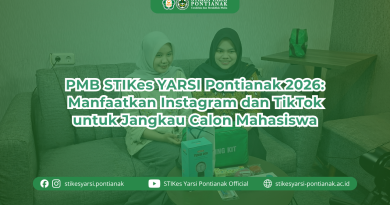 PMB STIKes YARSI Pontianak 2026: Manfaatkan Instagram dan TikTok untuk Jangkau Calon Mahasiswa