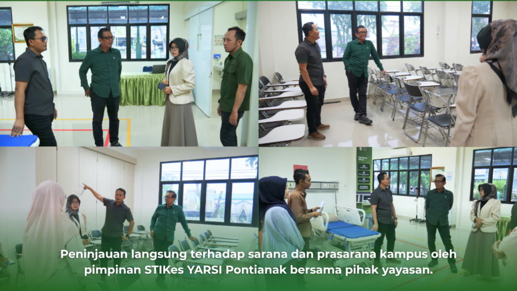 Peninjauan langsung terhadap sarana dan prasarana kampus oleh pimpinan STIKes YARSI Pontianak bersama pihak yayasan.