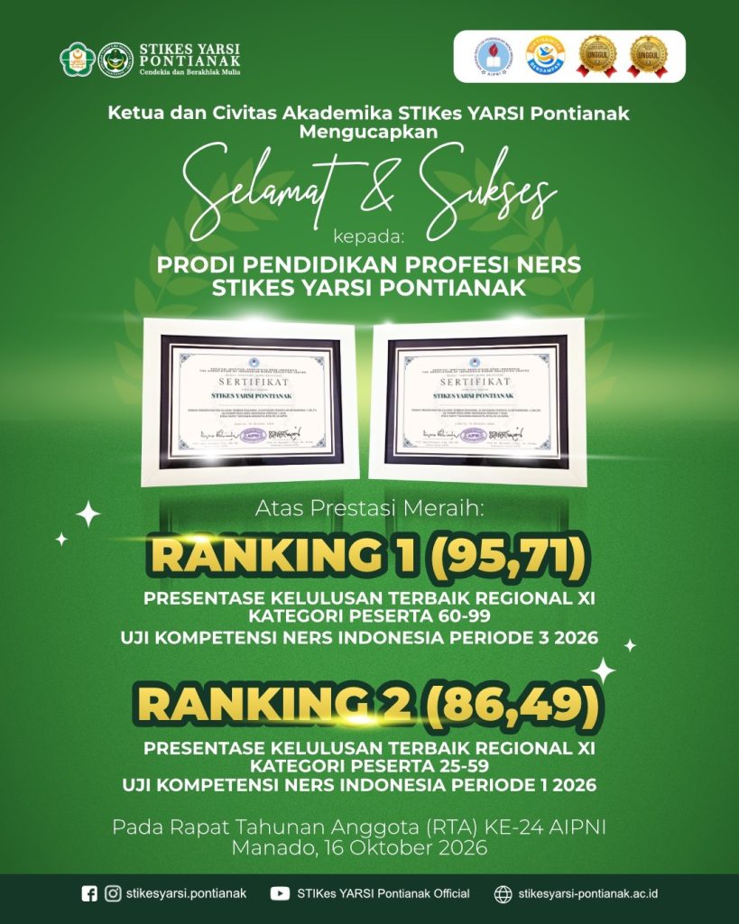 STIKes YARSI Pontianak Raih Dua Prestasi Nasional, Peringkat 1 dan 2 Kelulusan UKNI Regional XI Tahun 2026